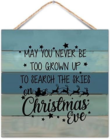 Šik stil 16x16in drveni znak božićni citati možda nikad ne biste bili previše odrasli pozitivni rekavši drveni zidni umjetnički plak