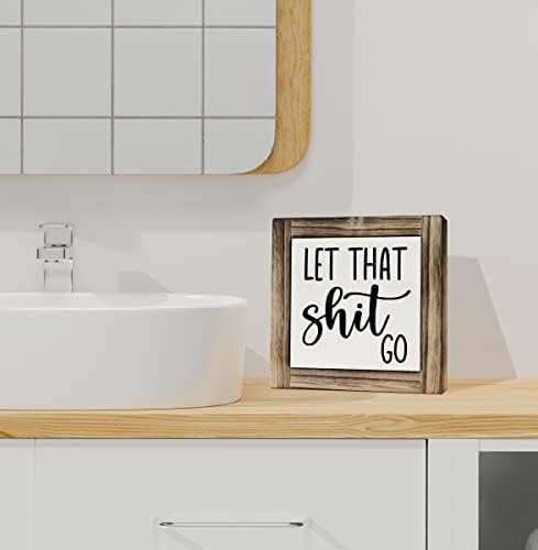 Smiješan znak za toalet od drvene ploče, pustite to sranje, Box Wood Plakes Decor Décor 5,9 × 5,9 × 0,7inch, natpis za humor u kupaonici,