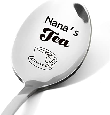 Nanina čajna žlica - Nana Poklon - Motivacijski poklon ugraviran čajnom čajnom poklon - Poklon ljubitelja čaja za žene za žene Nana