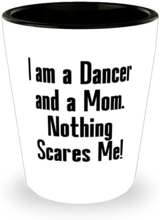 Super mamino piće, ja sam plesačica i mama. Ništa me ne plaši!, Savršeno za mamu, za Majčin dan