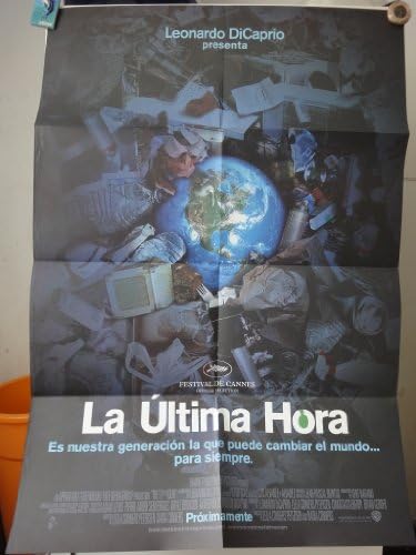 Originalni napredni španjolski filmski plakat plakat La Ultima Hora Leonardo DiCaprio Leila Nadia Conners